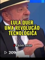 Lula quer uma revolução tecnológica